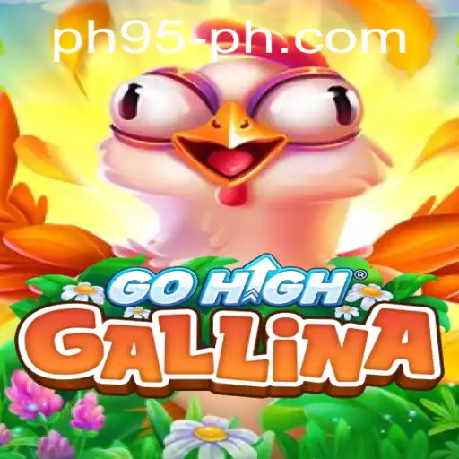 Exploring the World of GoHighGallina: A Journey Through Its Mechanics and Gameplay